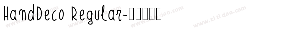 HandDeco Regular字体转换